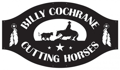 Billy Cochrane Cutting Horses Sign